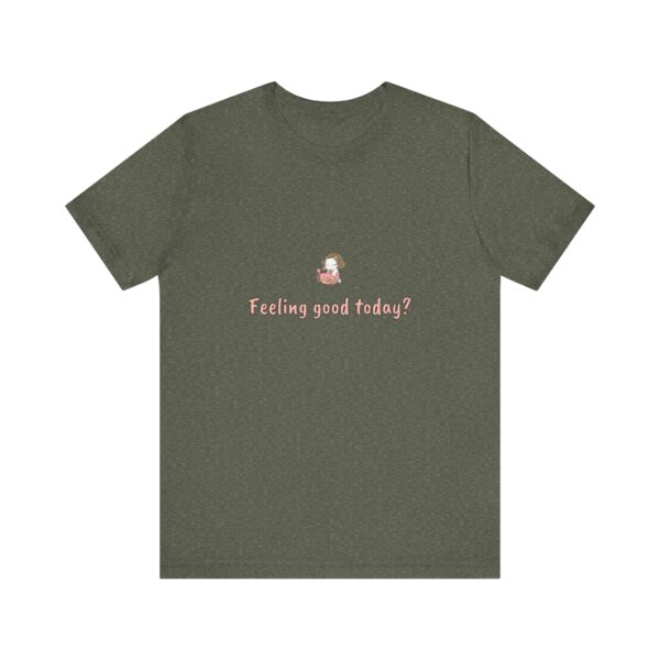 Cancer Girl T-Shirt – Cute Zodiac Tee, Astrology Gift, Water Sign Shirt, 'Feeling Good Today?' Minimalist Cancer Aesthetic - Image 5