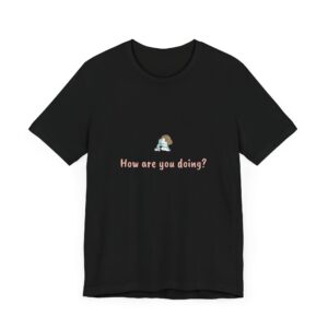 Aquarius Girl T-Shirt – Cute Zodiac Tee, Astrology Gift, Air Sign Shirt, 'How Are You Doing?' Minimalist Aquarius Aesthetic