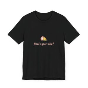 Leo Girl T-Shirt – Cute Zodiac Tee, Astrology Gift, Fire Sign Shirt, 'How’s Your Vibe?' Minimalist Leo Aesthetic