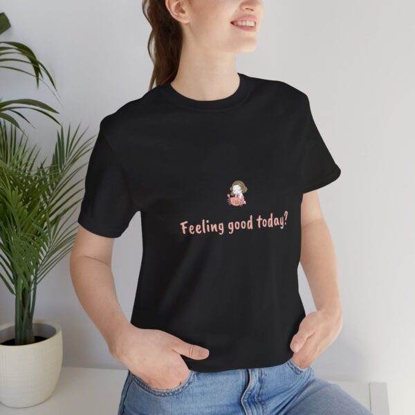 Cancer Girl T-Shirt – Cute Zodiac Tee, Astrology Gift, Water Sign Shirt, 'Feeling Good Today?' Minimalist Cancer Aesthetic - Image 3