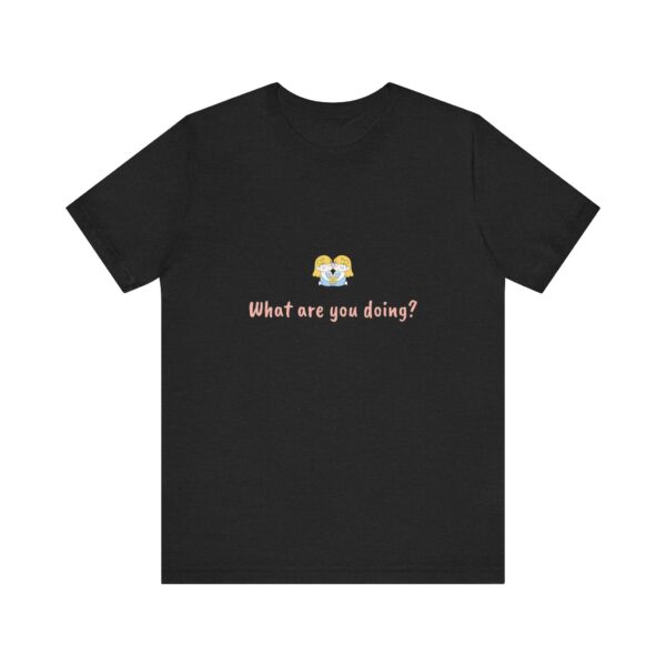 Gemini Girl T-Shirt – Cute Zodiac Tee, Astrology Gift, Air Sign Shirt, 'What Are You Doing?' Minimalist Gemini Aesthetic - Image 4