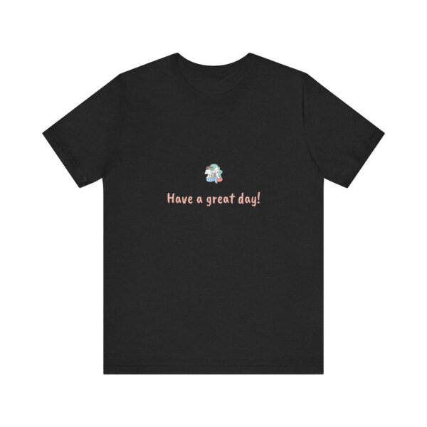 Capricorn Girl T-Shirt – Cute Zodiac Tee, Astrology Gift, Earth Sign Shirt, 'Have a Great Day!' Minimalist Capricorn Aesthetic - Image 4