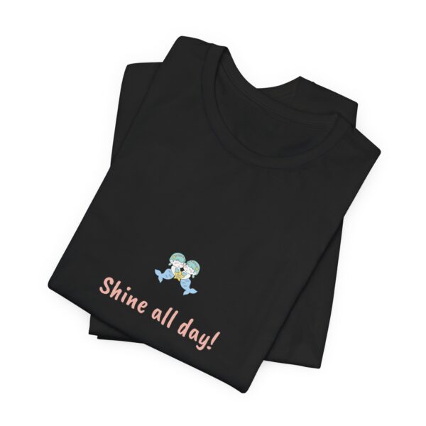 Pisces Girl T-Shirt – Cute Zodiac Tee, Astrology Gift, Water Sign Shirt, 'Shine All Day' Minimalist Pisces Aesthetic - Image 2